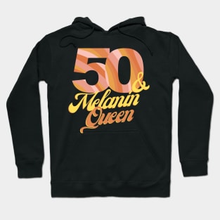 50th birthday woman 50 bday melanin queen Hoodie